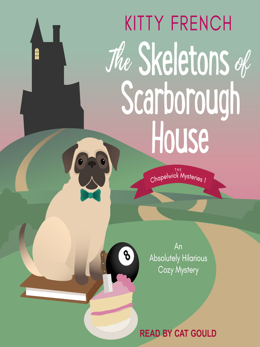 Title details for The Skeletons of Scarborough House by Kitty French - Available